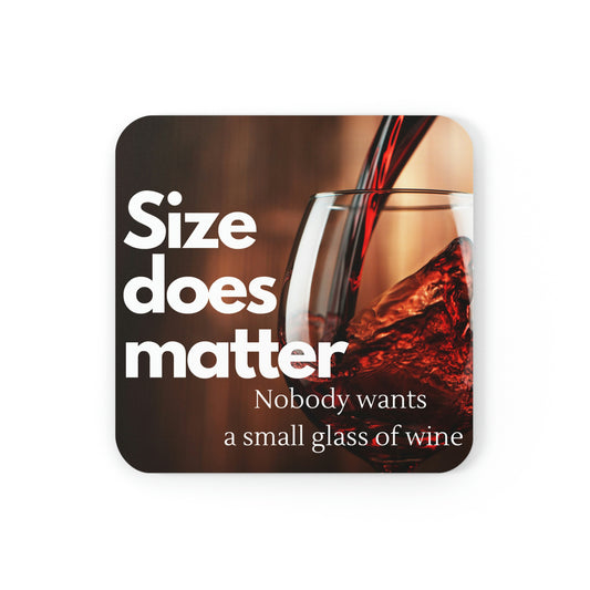 Size matters coaster